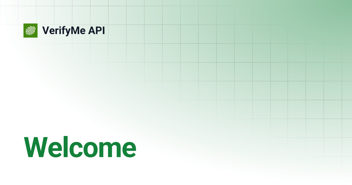 Welcome | VerifyMe API